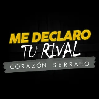 Me Declaro Tu Rival
