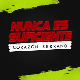 Nunca Es Suficiente