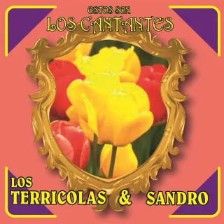 Estos Son los Cantantes: Los Terrícolas y Sandro