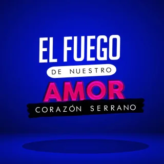 El Fuego de Nuestro Amor