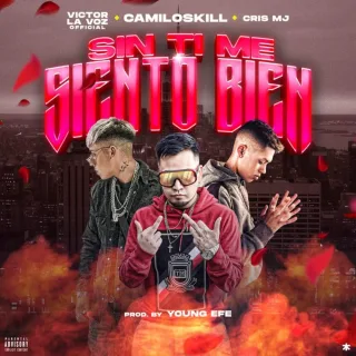 Sin Ti Me Siento Bien