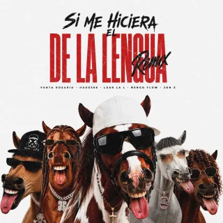 SI ME HICIERA EL DE LA LENGUA (REMIX) (feat. Luar La L)