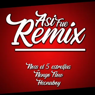 Así Fue (Remix)