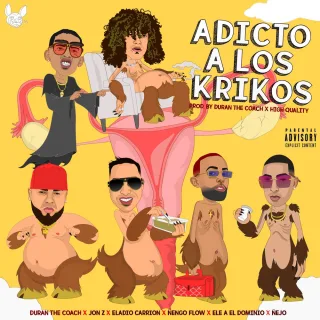 Adicto a Los Krikos [feat. Ñejo & Eladio Carrion]