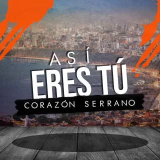 Así Eres Tú