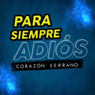 Para Siempre Adiós