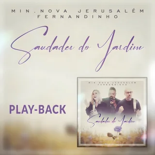 Saudades do Jardim (Playback)