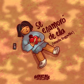 Se Enamoró de Ella (Reggaeton)