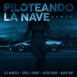 Piloteando la Nave Remix (feat. Jaycob Duque)