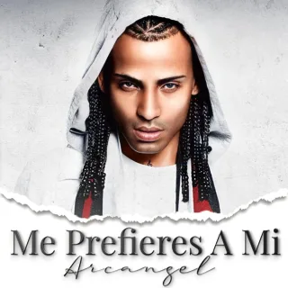 Me Prefieres A Mi