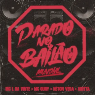 Parado No Bailão (Mundial)