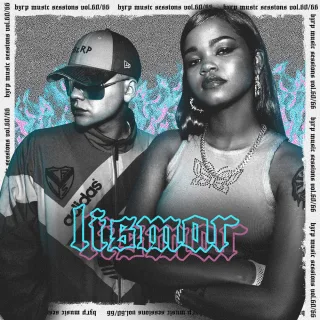 Lismar: Bzrp Music Sessions, Vol. 60/66