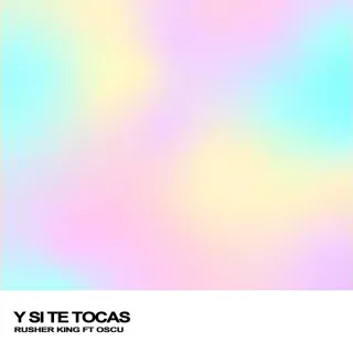 Y Si Te Tocas