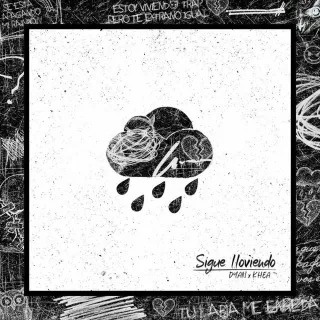 Sigue Lloviendo