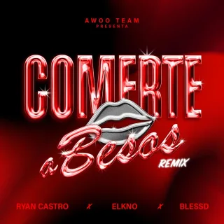 Comerte a Besos Remix