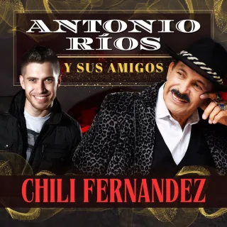 Y Hoy Quieres Volver - Antonio Ríos y Sus Amigos - Teatro Gran Rex (En Vivo)