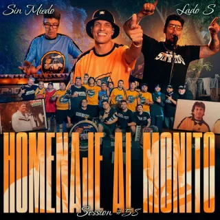 Homenaje al Monito: Sin Miedo Session #58 (Lado S)