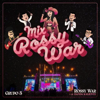 Mix Rossy War