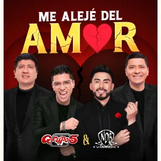 Me Alejé del Amor