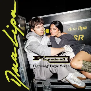 Physical (feat. Troye Sivan)