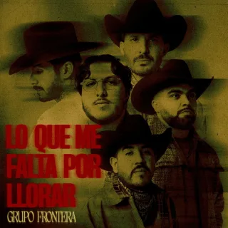LO QUE ME FALTA POR LLORAR