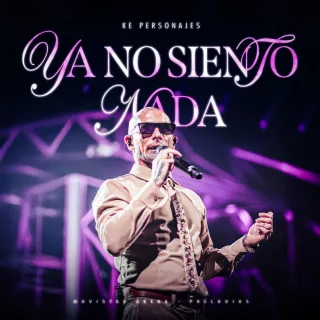 YA NO SIENTO NADA (EN VIVO)
