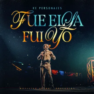 FUE ELLA, FUI YO (EN VIVO)