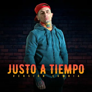 Justo a Tiempo (Cumbia)