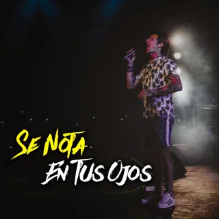 Se Nota en Tus Ojos (En Vivo)