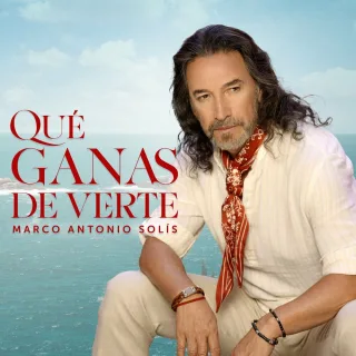 Qué Ganas De Verte