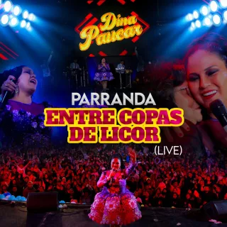 Parranda Entre Copas de Licor (Entre Copas de Licor / Tonto / Aparentabas Ser Bueno) (Live)