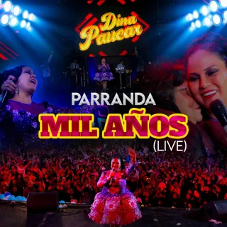 Parranda Mil Años (Para Que Me Acostumbraste / Mil Años) (Live)
