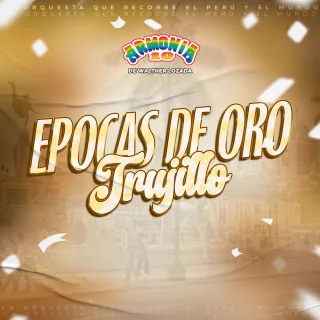 Época de Oro Trujillo