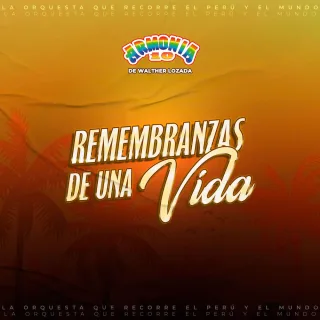 Remembranzas de una Vida