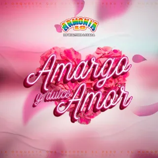Amargo y Dulce Amor
