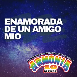 Enamorada de un Amigo Mio