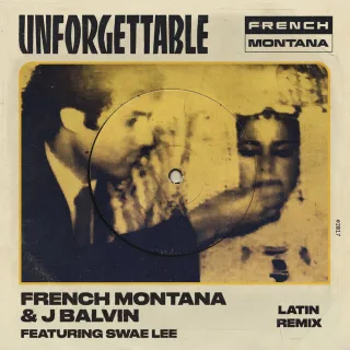 Unforgettable (feat. Swae Lee) (Latin Remix)