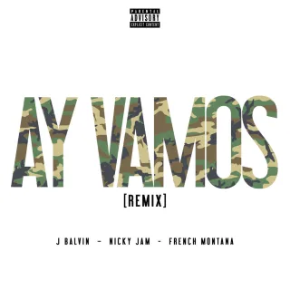 Ay Vamos (Remix)