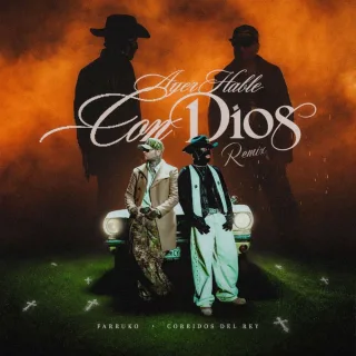 Ayer Hablé con Dios (Remix)