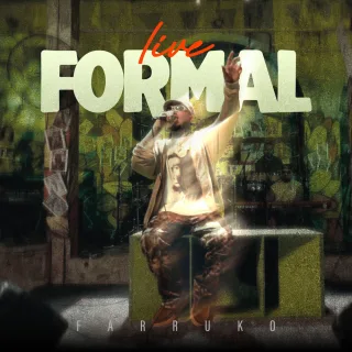 FORMAL (LIVE FROM PTY)