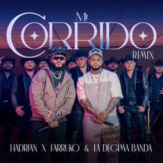 Mi Corrido (Remix) (En Vivo)