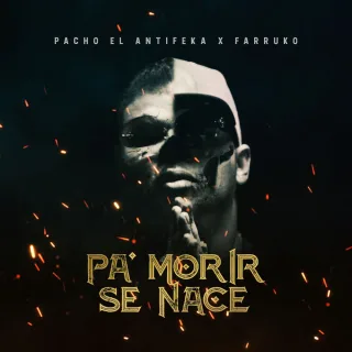 Pa' Morir Se Nace