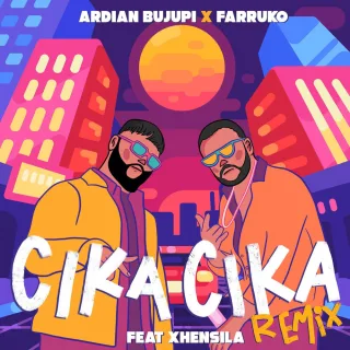CIKA CIKA (feat. Xhensila) (Remix)