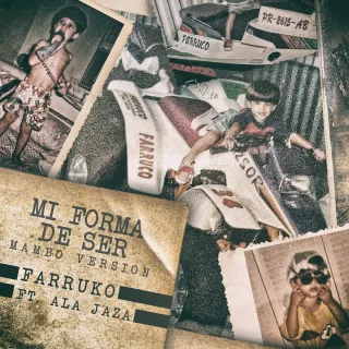 Mi Forma de Ser (feat. Ala Jaza) (Mambo Version)