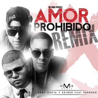 Amor Prohibido (Remix)