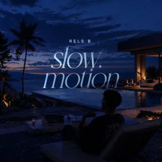Slow Motion