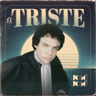 El Triste- 55 Aniversario