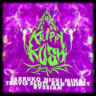 Krippy Kush (feat. Travis Scott & Rvssian) Travis Scott Remix