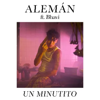 Un Minutito (feat. Bhavi)