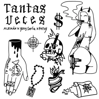 Tantas Veces (feat. Yung Sarria & Fntxy)